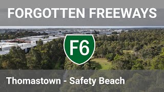 The F6: Melbourne's Forgotten Freeways