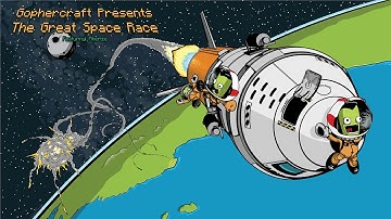Pikerize Plays - Kerbal Space Program - GopherCraft Great Space Race - Episode 21