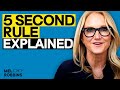 Everything You Need to Know About The 5 Second Rule | Mel Robbins