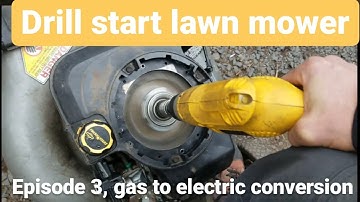 Gasoline to Electric Lawnmower Conversion (NYK behind the scenes ) | E3 (Drill Start)