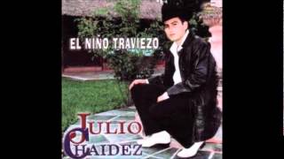 Video thumbnail of "Julio Chaidez - Pideme la Luna"