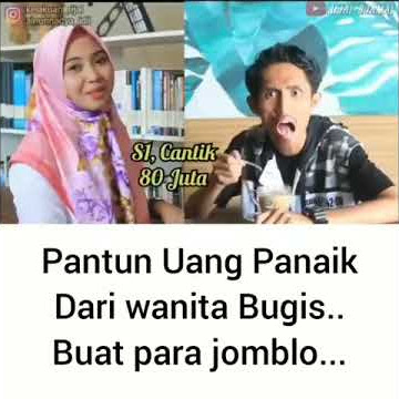Story wa 'pantun uang panaik dari wanita bugis biat parah jomblo'