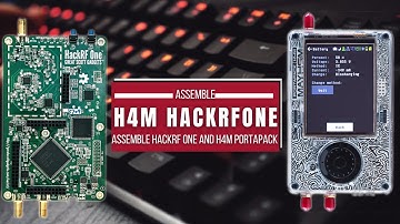 How to Assemble HackRF One Board and H4M PortaPack