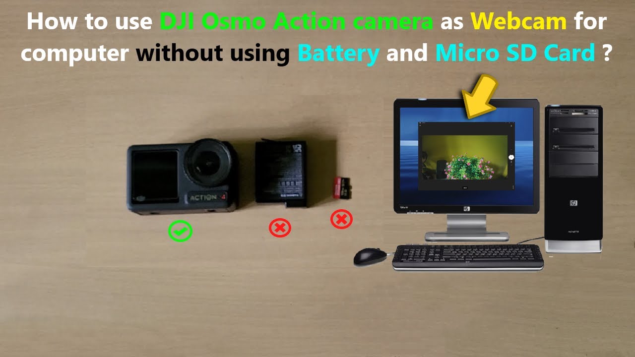 How to use DJI Osmo Action camera as Webcam for computer without using  Battery and Micro SD Card ? - YouTube