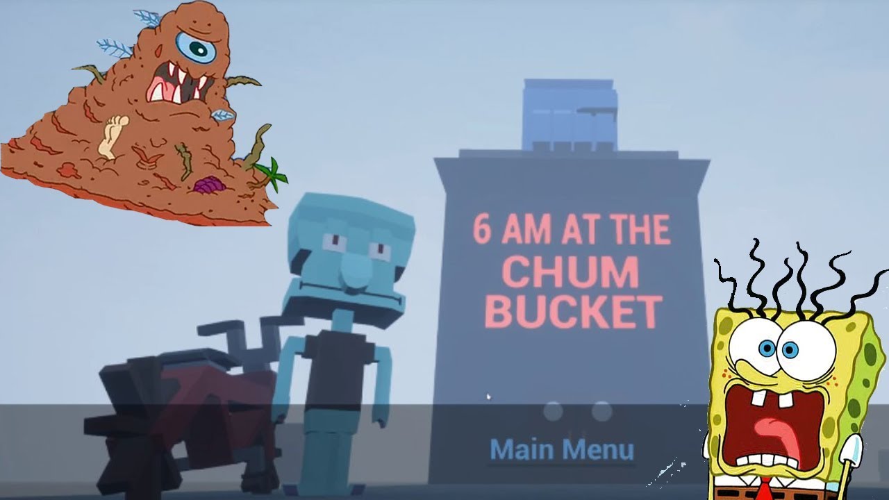 6:00 am at the chum bucket, 6 am at the chum bucket, ...