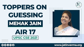Toppers On Guessing | Mahak Jain, Rank 17, UPSC CSE 2021 #toppersstrategy #toppers #cse2021