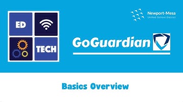 GoGuardian Teacher- Basics Overview