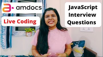 Q8| AMDOCS CODING INTERVIEW QUESTION | JavaScript | LIVE CODING