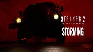 S.T.A.L.K.E.R. 2 OST — Storming