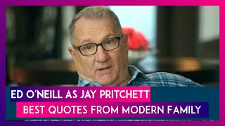 Ed O Neill Birthday 5 Best Quotes As Jay Pritchett On Modern Family Youtube