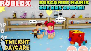 👶🏻Ahora Somos Unos Bebes Buscando Unas Mamis Que Nos Cuiden En Twilight Daycare! 😄😀