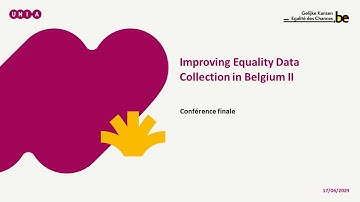Conférence finale Improving Equality Data Collection in Belgium II (IEDCB II)