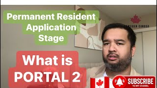 What is Portal 2? A Permanent Resident Application Stage. CANADA screenshot 1