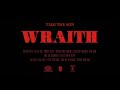 Taisi The Son - WRAITH (Music Video)