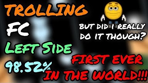 Funky Friday - Trolling FC 98.52% MOBILE FIRST EVER FC WORLD RECORD!!!!! WOOOOO!!!!!!!!!