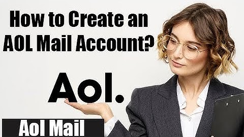 AOL Mail Sign Up | How to Create Open AOL Mail Account 2022 ? |