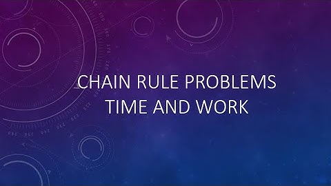 TIME AND WORK CHAIN RULE PROBLEMS #aptitude #Learn from scratch