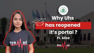 The Inside Scoop: UHS Admission Portal Reopens | PreMed.PK