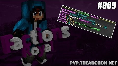 The Archon Royal Factions Episode 9: CREATING MY OWN FACTION!?