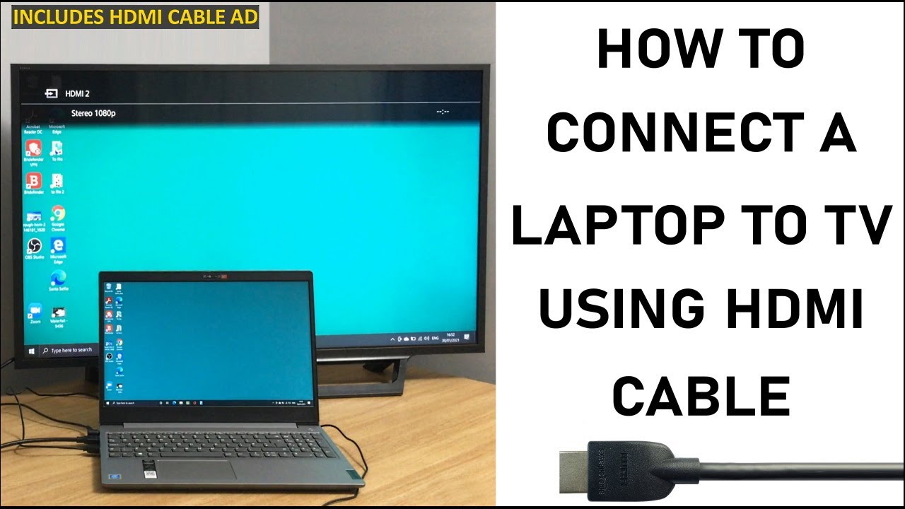 Bortset foretrækkes sæt How To Connect Your Laptop To The TV Using HDMI Cable - 2021 Update | WINDOWS  10 | STEP BY STEP - YouTube