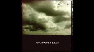 Video thumbnail of "Chris Sligh - How Marvelous"