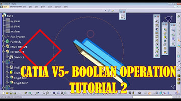 CATIA V5 BOOLEAN operationTUTORIAL 2
