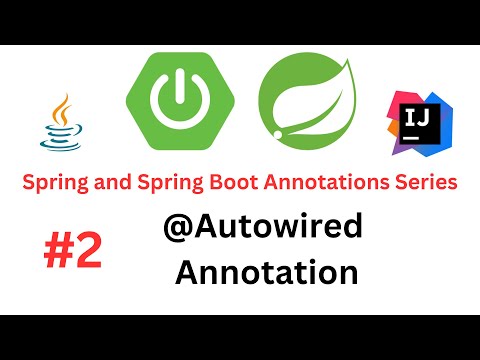 Vidéo: À quoi sert l'annotation Autowired au printemps ?