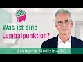 Was passiert bei einer Lumbalpunktion? - Medizin ABC | Asklepios
