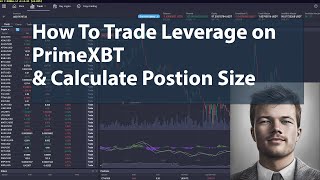 How To Trade Leverage on PrimeXBT & Calculate Postion Size - CryptoWoetoe