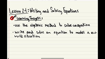 Lesson 2-1: Writing and Solving Equations