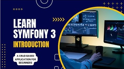Building a Symfony 3 Application (CRUD)