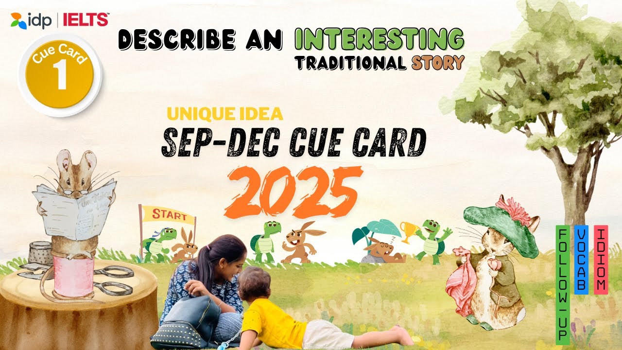 Describe an Interesting Traditional Story | IELTS Speaking Cue Card Sept–Dec 2025 | 8 band sample