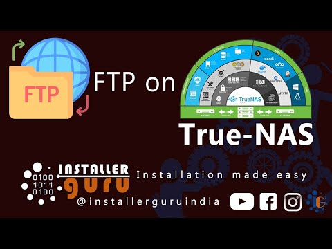 #TrueNAS FTP server configuration  (Free and open source Enterprise ready)