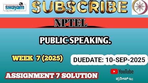 WEEK 7 PUBLIC SPEAKING || NPTEL ASSIGNMENT 2025|| SOLUTION 