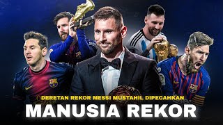 Gak Semua Orang Bisa Mendapatkannya,.!! Deretan Rekor Messi Yang Sulit Untuk di Pecahkan