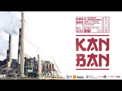 II Congreso Internacional KANBAN sobre Patrimonio Documental Industrial y de la Empresa