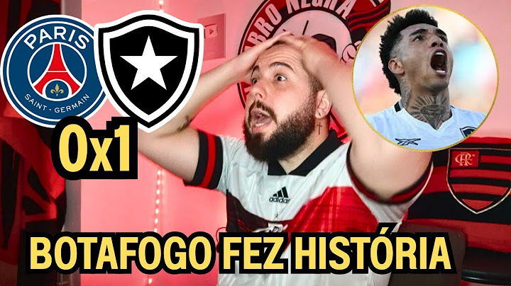 REACT MELHORES MOMENTOS PSG 0X1 BOTAFOGO - BOTAFOGO CHOCOU O MUNDO E FEZ HISTÓRIA