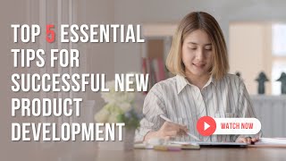 Top 5 Essential Steps For Successful New Product Development | Retailbound.com