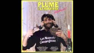 Video thumbnail of "Plume Latraverse- Tête-à-tête-à-queue- Vinylrip"