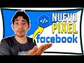 Cómo poner el NUEVO Pixel de Facebook en mi pagina Web | IOS Pixel de Facebook | Nuevas Políticas