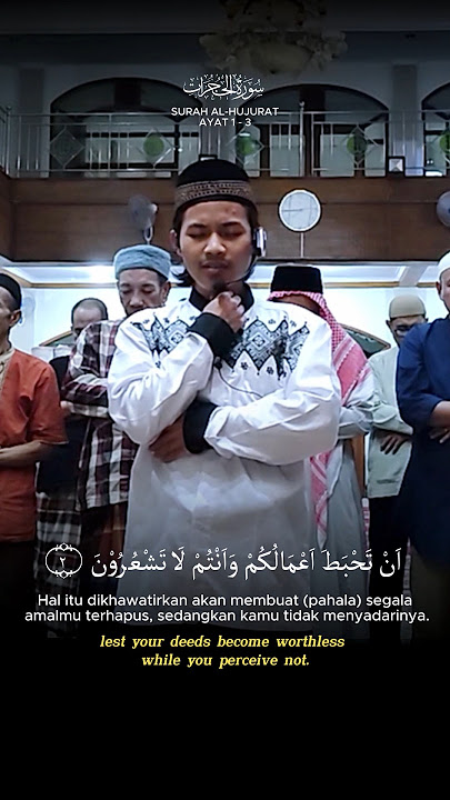 Q.S. Al-Hujurat Ayat 2 #alhujurat #imam #sholat #quran #video #viral #fyp #shorts #short