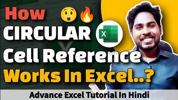 How Circular Cell References Works In Excel | Rahul Devraj