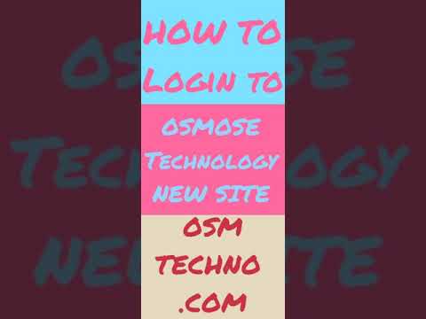 HOW TO LOGIN OSMOSE TECHNOLOGY NEW SITE OSMTECHNO.COM