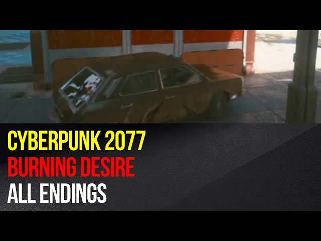 Cyberpunk 2077 Burning Desire / Night Moves: How To Help the