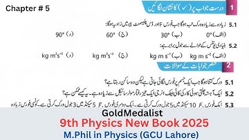 Class 9th Physics New Book | Chapter 5 Exercise Questions & MCQs | 9th Physics | Urdu Medium