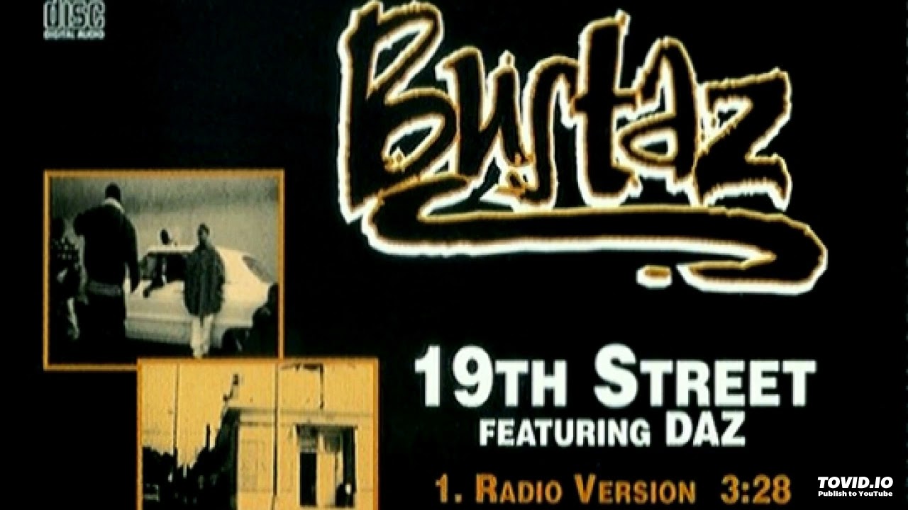 19th Street- Bustaz (Radio Version) Ft. Lil' C-Style, DAZ, Ms. Legacy, Swoop G