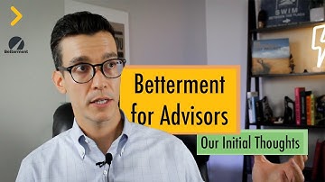 Betterment For Advisors Review: What We Like and What Don’t Like