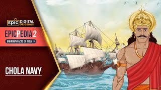 Chola Navy || EPICPEDIA 2 - Unknown Facts of India || Full Episode || Chola Empire History || Epic