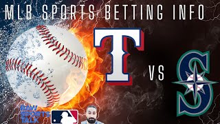 Texas Rangers VS Seattle Mariners MLB Sports Betting Info for 4/24/24
