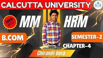 MM & HRM SUGGESTION 2025 | B.COM | SEMESTER 2 | Chapter 4 | 100% COMMON | CCF | #cuexam2025 |#exam